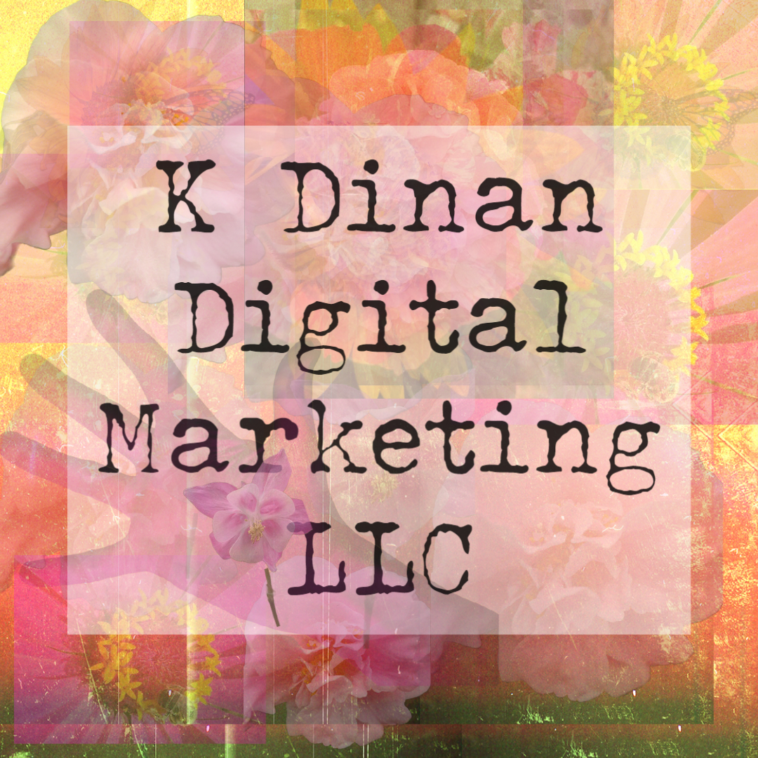 K Dinan Digital Marketing - SEO - Social Media Marketing